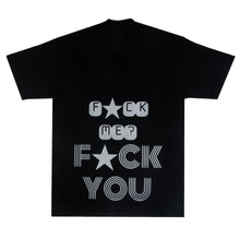 Load image into Gallery viewer, FCK ME FCK YOU STONE TEE
